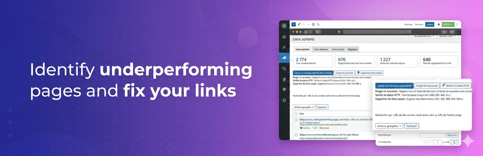 WP Content Pruning - Identifiez les pages sous-performantes et corrigez vos liens